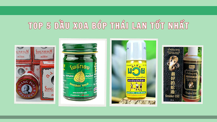 Top 5 dầu xoa bóp Thái Lan chất lượng - ...